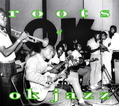 Various Artists - Roots Of Ok Jazz (CD)