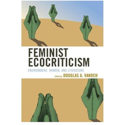 Feminist Ecocriticism