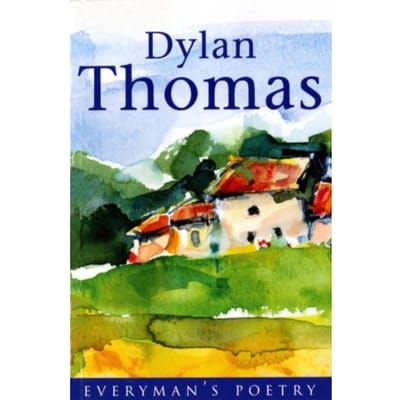 Dylan Thomas Poésie Everyman par Dylan Thomas Livre de poche 9780460878319