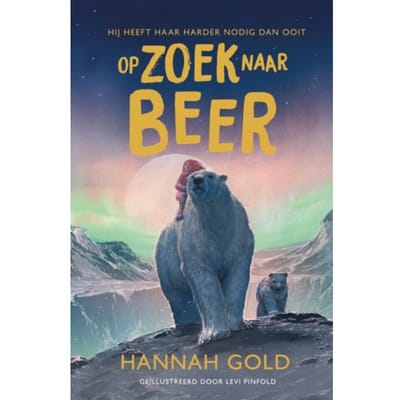 Op Zoek Naar Beer - Hannah Gold