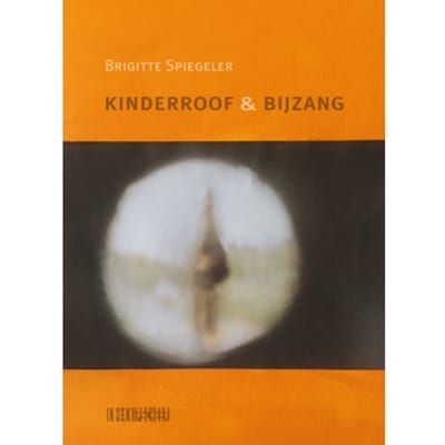 Kinderroof & Bijzang - Brigitte Spiegeler
