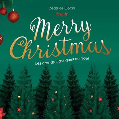 Béatrice Gobin - Merry Christmas (CD)