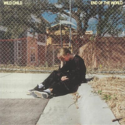 Wild Child - End Of The World (LP) (Coloured Vinyl) (Limited Edition)