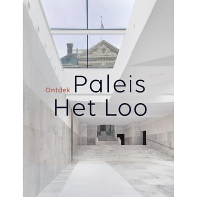 Ontdek Paleis Het Loo
