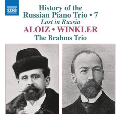 The Brahms Trio - History Of The Russian Piano Trio, Vol. 7 - Aloiz & Winkler (CD)
