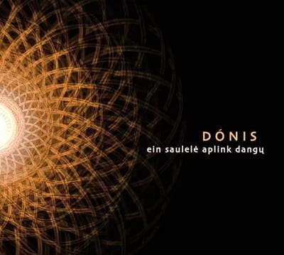 Dónis - Ein Saulele Aplink Dangu (CD)