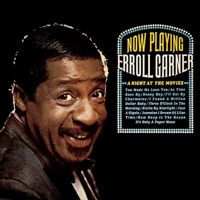 A Night At The Movies - Erroll Garner