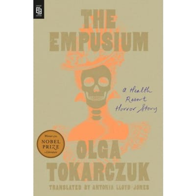 The Empusium - Olga Tokarczuk