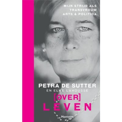 (Over)Leven - Petra De Sutter
