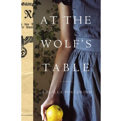 At The Wolf's Table - Rosella Postorino