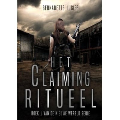 Het Claiming Ritueel - Bernadette Lugies