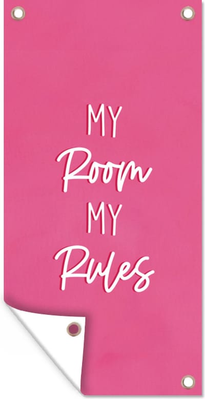 Schuttingposter Kind - Spreuken - Roze - My room my rules - Quotes - 100x200 cm - Tuindoek
