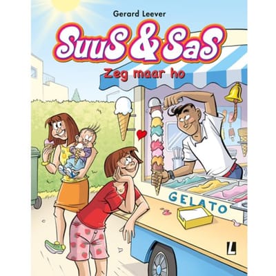 Zeg Maar Ho - Suus & Sas - Gerard Leever