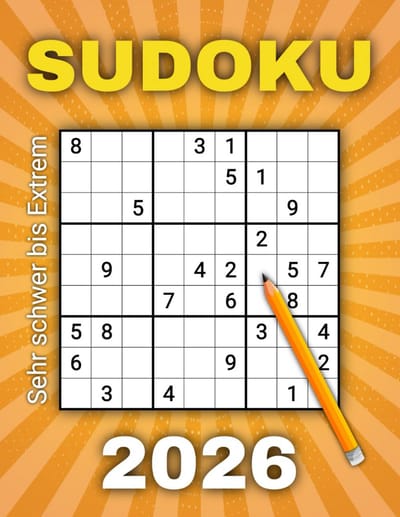 Sudoku 2026: 365 Zeer Moeilijke en Extreme Dagelijkse Puzzels voor Volwassenen en Senioren