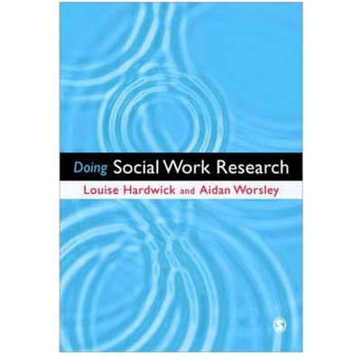 Doing Social Work Research - Hardwick