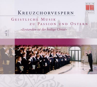 Dresdner Kreuzchor, Roderich Kreile - Kreuzchorvespern "Entstanden Ist Der Heilige Christ" (CD)