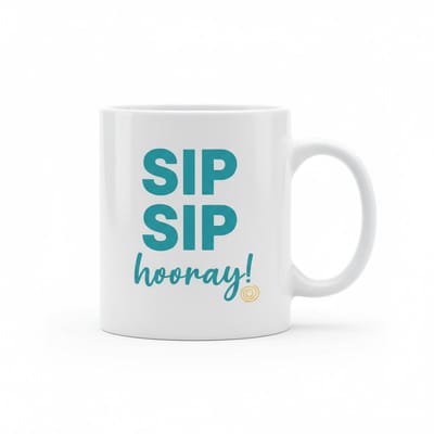 Sip Sip Hooray Quote Koffiemok 330 ml – Leuke Keramische Mok voor Koffie, Thee & Vrolijk Cadeau