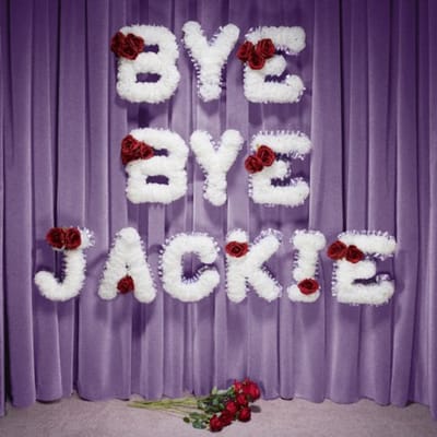 Bye Bye Jackie - Laura Carter -mary