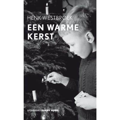 Een Warme Kerst - Henk Westbroek