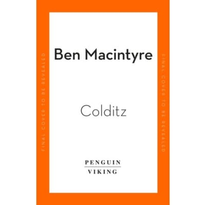 Colditz - Ben Macintyre