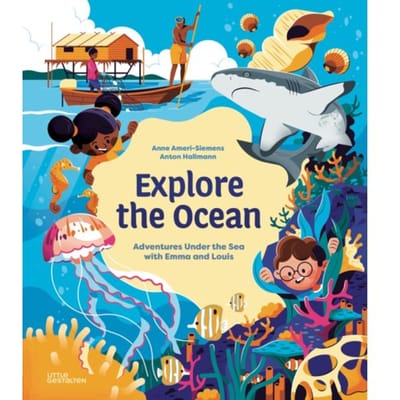 Explore The Ocean - Anne Ameri-Siemens
