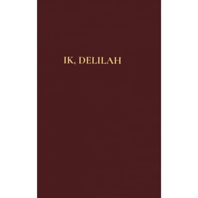 Ik, Delilah - Delilah Ak