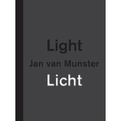 Jan Van Munster Licht ! Light (F-D-N) - Peter Lodermeyer