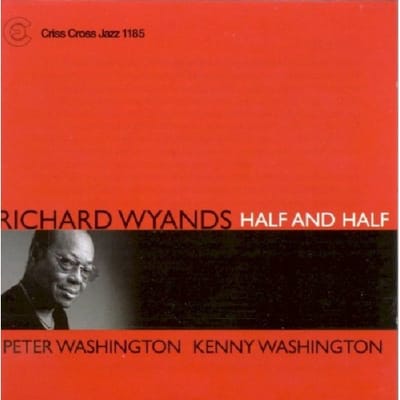 Half And Half - Richard Wyands
