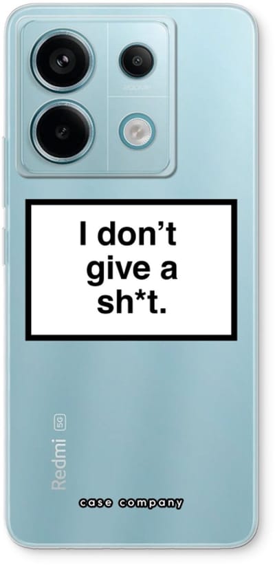 Case Company® - Hoesje geschikt voor Xiaomi Poco X6 hoesje - Don't give a shit - Soft Cover Telefoonhoesje - Bescherming aan alle Kanten en Schermrand