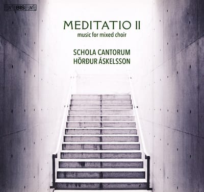 Schola Cantorum Reykjavicensis, Hordur Askelsson - Meditatio II - Music For Mixed Choir (SACD)