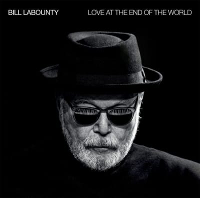 Bill LaBounty - Love At The End Of The World (LP)