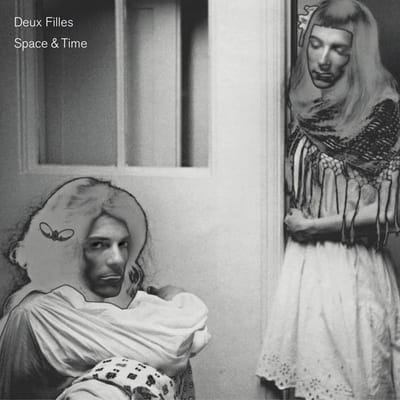 Deux Filles - Space & Time (CD)