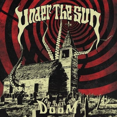Under The Sun - The Bell Of Doom
