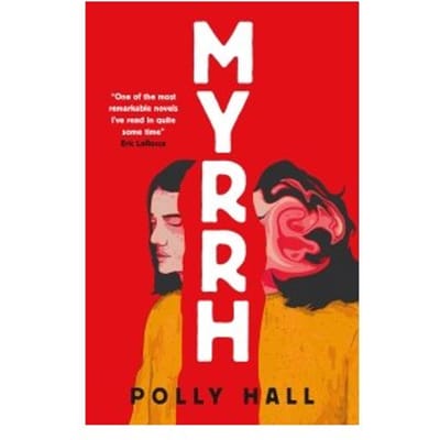Myrrh - Polly Hall