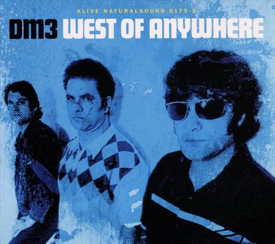 Dm3 - West Of Anywhere
