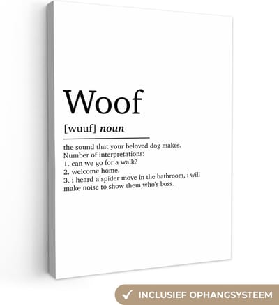 Canvas Schilderij Quotes - Spreuken - Woof - Woordenboek - Woef definitie - 30x40 cm - Wanddecoratie