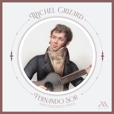 Michel Grizard - Fernando Sor: Airs Favoris À Paris (CD)