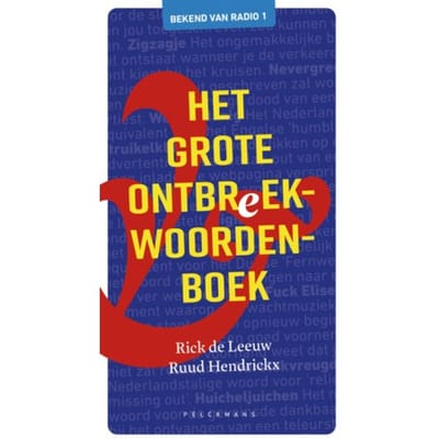Het Grote Ontbreekwoordenboek - Rick De Leeuw