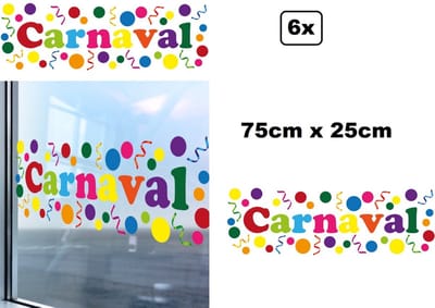 6x Raamsticker Carnaval 75cm x 25cm - Carnaval themafeest festival sticker raam party feest