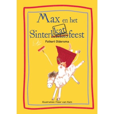 Max En Het Sinterkatfeest - Folkert Oldersma