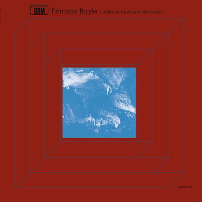 François Bayle - Jeîta Ou Murmure Des Eaux (LP)