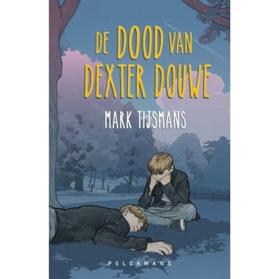 De Dood Van Dexter Douwe - Mark Tijsmans