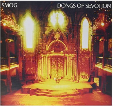 Dongs Of Sevotion - Smog