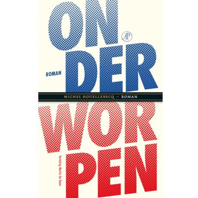 Onderworpen - Michel Houellebecq
