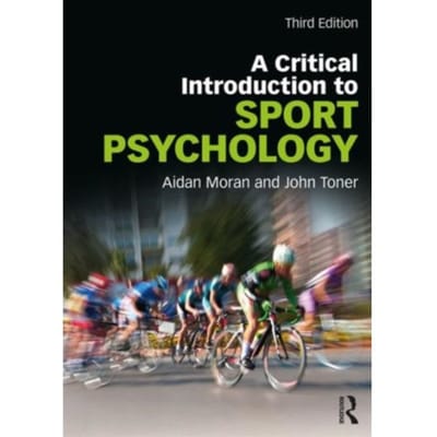 A Critical Introduction To Sport Psychology - to wife Angela Moran SE939074 sf