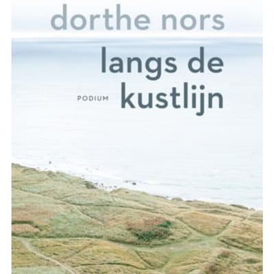 Langs De Kustlijn - Dorthe Nors