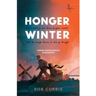 Hongerwinter - Rob Currie