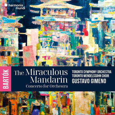 Toronto Symphony Orchestra & Gustavo Gimeno - Bartók: The Miraculous Mandarin (CD)