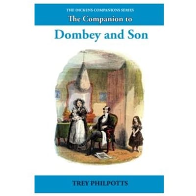 The companion to dombey and son - Trey Philpotts