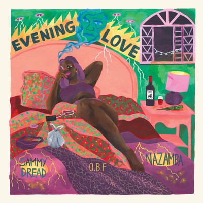 Nazamba & Sammy Dread & O.B.F - Evening Love (12" Single)